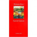 L'art De L'oisivete - Hermann Hesse