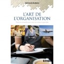 L'art De L'organisation - Bureau