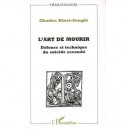L'art De Mourir , Defense Et Technique Du Suicide Seconde - Charles Binet-sangle