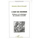 L'art De Mourir , Defense Et Technique Du Suicide Seconde - Charles Binet-sangle