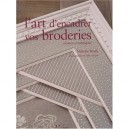 L'art D'encadrer Vos Broderies - Nathalie Brodu