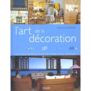 The art of decoration (edition 2002) - Nicolas Barnard