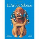 L'art De Siberie - Valentina Gorbatcheva , Marina Federova