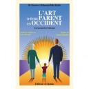 L'art D'etre Parent En Occident , Une Perspective Islamique - E. Beshir , M. Beshir