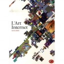 L'art D'internet - Rachel Greene