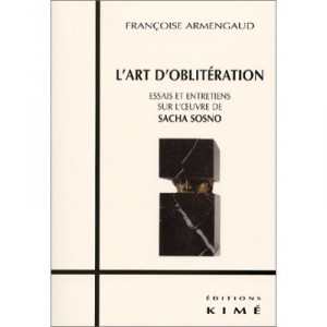 Art cancellation, testing and maintenance on the work of Sacha Sosno - Francoise Armengaud