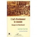 L'art D'ordonner Le Monde , Usages De Machiavel - Andre-marie Yinda Yinda