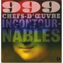 999 Chefs-d'oeuvre Incontournables - Collectif