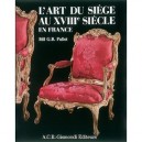 L'art Du Siecle Au Xviii Siecle En France - Bill Pallot