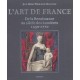 L'art En France , De La Renaissance Au Siecle Des Lumieres - Jean-marie Perouse De Montclos