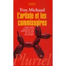 L'artiste Et Les Commissaires - Yves Michaud