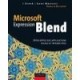 Microsoft Expression Blend , Developpez Des Applications Riches Et Interactives - Breed , Mousset