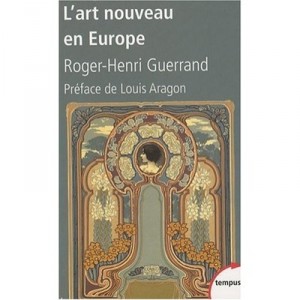 Art Nouveau in Europe - Roger-Henri Guerrand