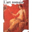 L'art Romain - Bernard Andreae