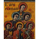 L'art Roman - Marcel Durliat