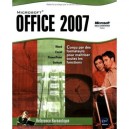 Microsoft Office 2007 , Word, Excel, Powerpoint Et Outlook 2007 - Collectif