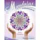 Mandalas : Manifestation De Vie T.1 , J'attire L'abondance - Suzanne Trudel