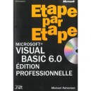 Microsoft Visual Basic 6.0 , Edition Professionnelle - Michael Halvorson