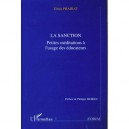 La Sanction - Petits Meditations A L'usage Des Educateurs - Eirick Prairat