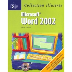 Microsoft Word 2002 - Duffy , Michel