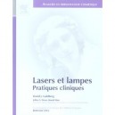 Lasers Et Lampes , Pratiques Cliniques - David J. Goldberg , Jean-luc Levy
