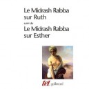 Midrash Rabba Sur Ruth , Midrash Rabba Sur Esther - Collectif