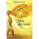 Miel Des Lunes - Michele Sebal