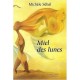 Miel Des Lunes - Michele Sebal