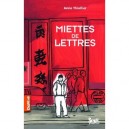 Miettes De Lettres - Anne Thiollier