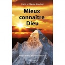 Mieux Connaitre Dieu - Karin Bouchot , Claude Bouchot
