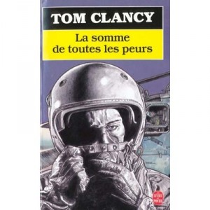 The Sum of All Fears - Tom Clancy