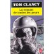 La Somme De Toutes Les Peurs - Tom Clancy