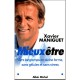 Mieux Etre - Xavier Maniguet
