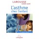L'asthme Chez L'enfant - Gabriel Bellon
