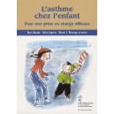 L'asthme Chez L'enfant - Collectif