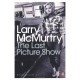 Last Picture Show, The - Larry Mcmurtry