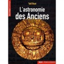 L'astronomie Des Anciens - Yael Naze