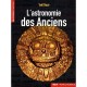 L'astronomie Des Anciens - Yael Naze