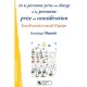 De La Personne Prise En Charge A La Personne Prise En Consideration , Travail Social Et Travail D'equipe - Dominique Mautuit