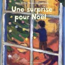 Une Surprise Pour Noel - Kate Banks