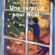 Une Surprise Pour Noel - Kate Banks
