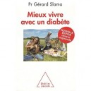 Mieux Vivre Avec Un Diabete - Gerard Slama