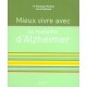 Mieux Vivre Avec ... La Maladie D'alzheimer - Francoise Forette , Anne Eveillard