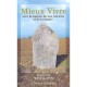 Mieux Vivre Avec La Sagesse De Nos Anciens Et De La Nature - Francois Willigens