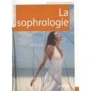 La Sophrologie - Agnes Payen De La Garandiere