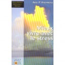 Mieux Vivre Avec Le Stress - Haemmerle