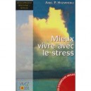 Mieux Vivre Avec Le Stress - Haemmerle