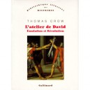 L'atelier De David , Emulation Et Revolution - Thomas Crow