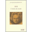 1818 L'atelier Du Monde - Jacques Baudon
