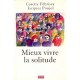 Mieux Vivre La Solitude - C. Frebissy , Poujo